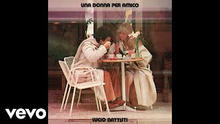 Lucio Battisti - Una donna per amico (Still/Pseudo Video) chords