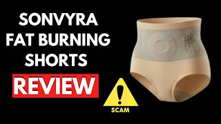 Sonvyra Fat Burning Shorts Review — Legit or Scam?