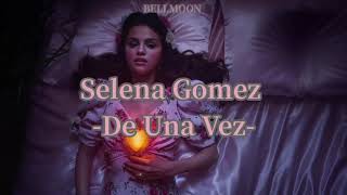 Selena Gomez- De Una Vez( русский перевод) Rus.Sub.