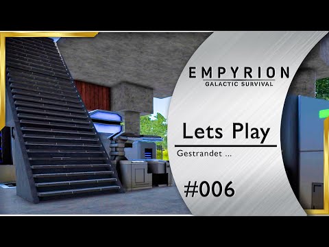 EMPYRION | Rasanter Ausbau der Basis #6 Galactic Survival Alpha 8