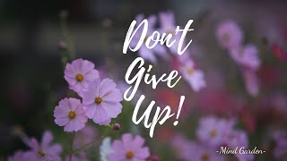 Don't Give Up | Inspirational Poems