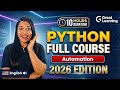 Learn Python in 2026 - Full Python Course with Automation Projects & Tutorials