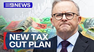 Taxes to be cut by double under new plan revealed by PM Albanese | 9 News Australia