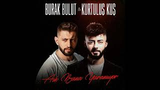 kurtuluş kuş Burak bulut aşk bana yaramıyor #kurtuluskus #burakbulut #keşfet #fyp #aşk