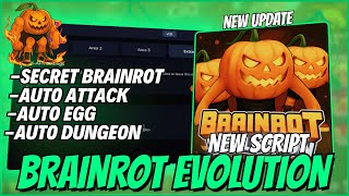 💎 NEW Brainrot Evolution Script🌟 | Auto Attack, Auto Egg, Auto Dungeon, Noob to Pro & More l Keyless