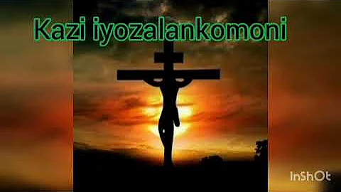 KAZI IYOZALA NKOMONI