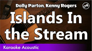 Dolly Parton, Kenny Rogers - Islands In the Stream (SLOW karaoke acoustic)