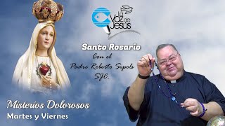 Santo Rosario - Misterios Dolorosos