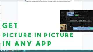 HOW TO RUN AN APP IN PICTURE IN PICTURE MODE IN WINDOWS 10 screenshot 2