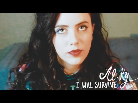 Al.Hy - I will survive (cover)