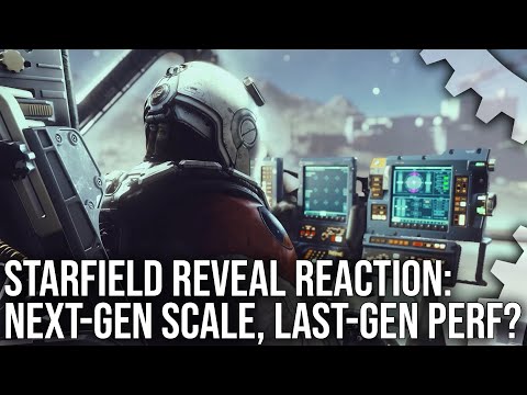 Starfield Reveal Analysis: Next-Gen Scale, But What About Performance?