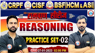 CRPF Reasoning Class | CISF Reasoning Class | BSF(HCM & ASI) Reasoning Practice Set #02