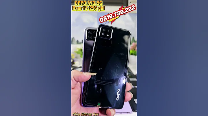 OPPO A73-5G GIÁ RẺ NHẤT THỊ TRƯỜNG SHIP KHÔNG CỌC