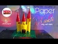 How to make a paper castleby neion art n style