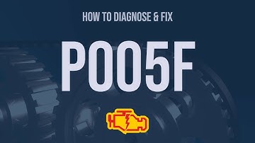 How to Diagnose and Fix P005F Engine Code - OBD II Trouble Code Explain