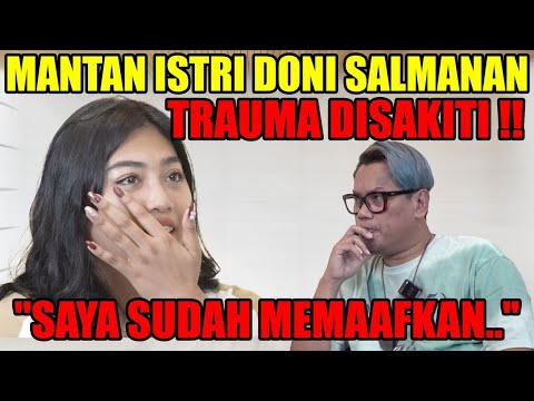 TANGISAN MANTAN ISTRI DONI SALMANAN PECAH ‼ BONGKAR FAKTA YANG SEBENARNYA ‼