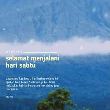 Story Wa 30 Detik Hari Sabtu Ceria