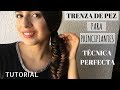 COMO HACER LA TRENZA DE ESPIGA/PESCADO |Técnica Perfecta para Principiantes |Neftaly Osuna