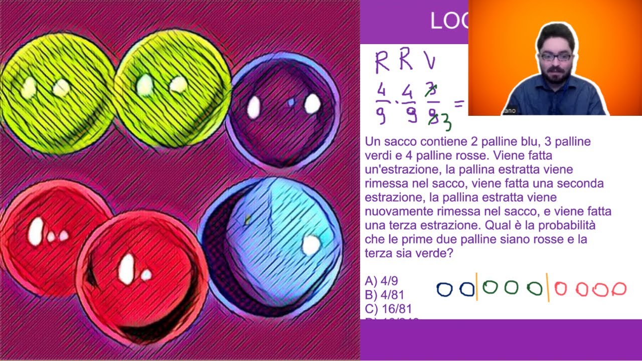 Un sacco contiene 2 palline blu, 3 palline verdi e 4 palline rosse