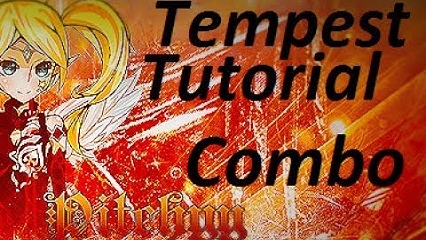 Dragon Nest Europe [Pitchyy] 93 Cap - Learning Tempest (6) - Combo