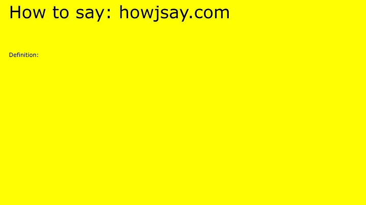 How to pronounce howjsay.com by british speaker