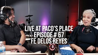 Fe De Los Reyes EPISODE # 67 The Paco Arespacochaga Podcast