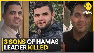 Israeli forces kill three children of Hamas leader Ismail Haniyeh | Latest News | WION