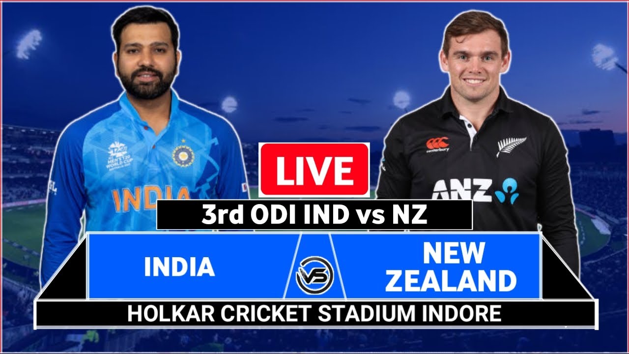 India Vs New Zealand 3rd ODI - Indore Live Preview & Commentary | IND Vs NZ  2023 Series Live - YouTube