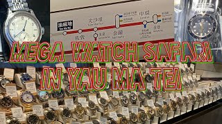 Mega Watch Safari: Yau Ma Tei (Hong Kong) - Modern/Vintage, Rolex, Seiko, Longines, Patek, Omega…