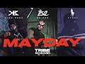 Tribe no gang  mayday feat mr esq official music