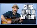Sting shape of my heart guitar lesson  tutorial