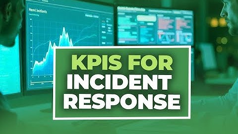 Boost Your Cybersecurity The Power of KPIs in Incident Response || Skillweed