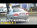 Polscy Kierowcy w akcji #1 🚗