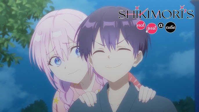 Shikimori's Not Just a Cutie Ep. 1  My Girlfriend is Super Cute 