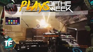 Titanfall 2: Top Plays of the Week #154!