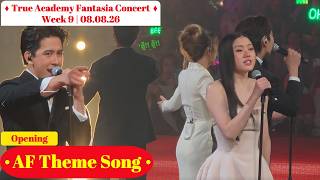 AF Theme Song Opening | True Academy Fantasia 2026 Concert Week 9