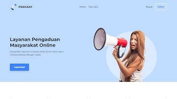 PENGKAT - Website Pengaduan Masyarakat - Laravel 8 & Tailwindcss | DEMO