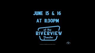 Get Out at the Riverview - Summer 2018