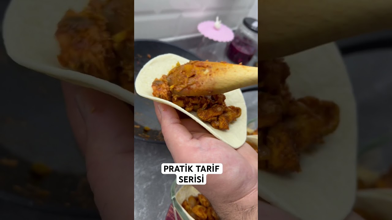 Pratik tarifler ???? #atıştırmalık #yemektarifleri  #tacos #tavuk #pratiktarifler