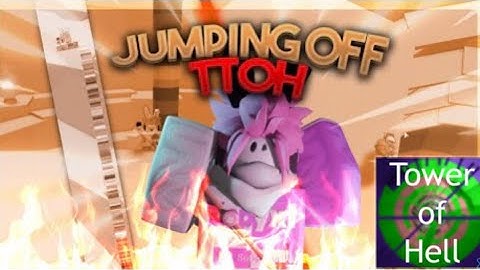 Jumping From  Tower Of Hell (200) stage
