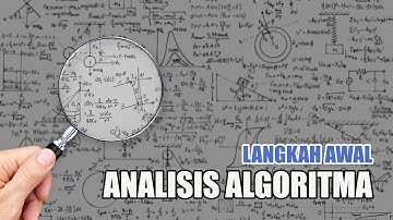 Langkah Awal Analisis Algoritma
