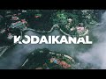 Kodaikanal  popular tourist places  tamil nadu