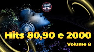 Top Hits anos 80,90 Volume 8