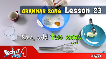 Tech it easy! 1 - Lesson 23 Grammar Song