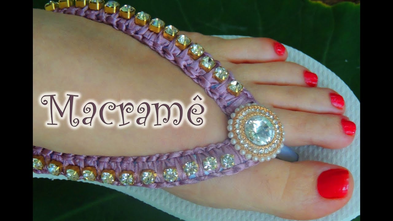 Chinelo decorado - macrame com strass