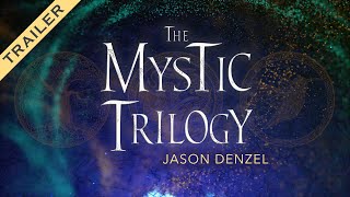 The Mystic Trilogy (trailer)