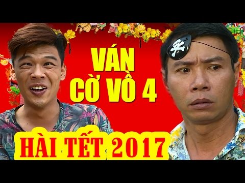 Ván Cờ Vồ 4 – Phim hài Tết 2017