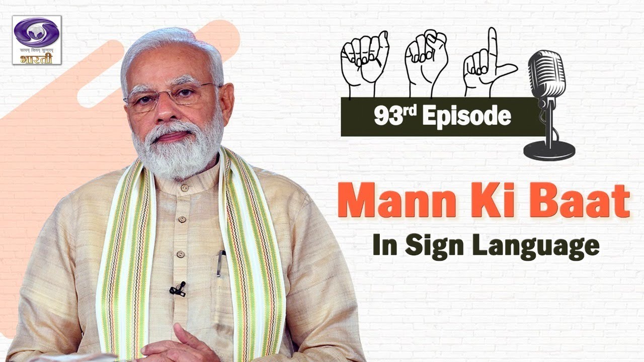 PM Narendra Modi's Mann Ki Baat - Sign Language | 25th September 2022 ...