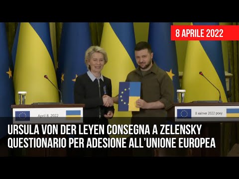 Ursula von der Leyen consegna a Zelensky questionario per adesione all’Unione Europea