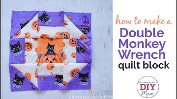Double Monkey Wrench Quilt Block (also known as Churn Dash)